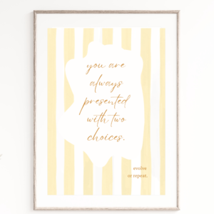 "You are always presented" - Yellow - Digital Download