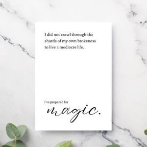 "I've prepared for magic..." - Digital Download